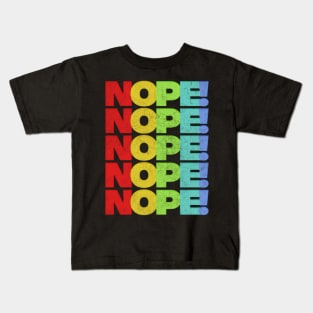 NOPE /// Retro Faded Style Typography Design Kids T-Shirt